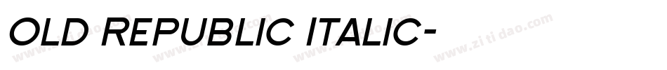 Old Republic Italic字体转换